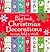 Big Book of Christmas Decorations to Cut, Fold & Stick