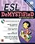 ESL DeMYSTiFieD
