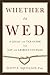 Whether to Wed: A Legal and Tax Guide for Gay and Lesbian Couples