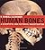 Human Bones: A Scientific and Pictorial Investigation