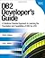 DB2 Developer's Guide: A Solutions-Oriented Approach to Learning the Foundation and Capabilities of DB2 for z/OS (IBM Press)