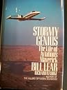 Stormy Genius: The Life of Aviation's Maverick Bill Lear