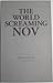 The World Screaming Nov by Dumar Brown