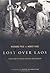 Lost Over Laos by Richard Pyle