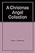 A Christmas Angel Collection
