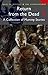 Return from the Dead: A Collection of Mummy Stories (Tales of Mystery & the Supernatural)
