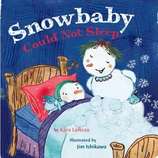 Snowbaby Could Not Sleep (Hardcover)