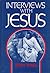 Interviews with Jesus