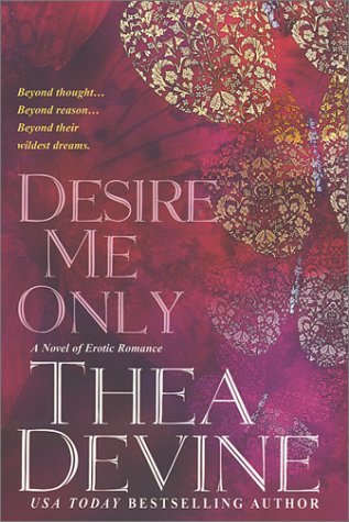 Desire Me Only (Paperback)