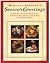 Season's Greetings: Cooking and Entertaining for Thanksgiving, Christmas, and New Year's