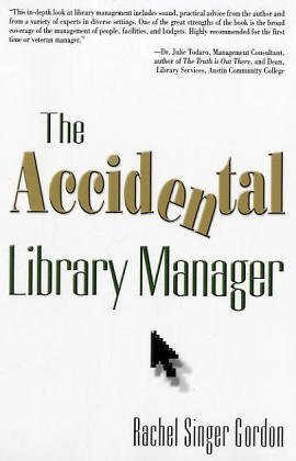 The Accidental Library Manager (Paperback)