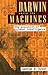Darwin Among The Machines: The Evolution Of Global Intelligence (Helix Books)