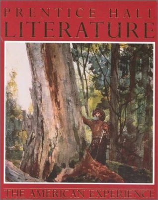 Prentice Hall Literature the American Experience by Prentice Hall