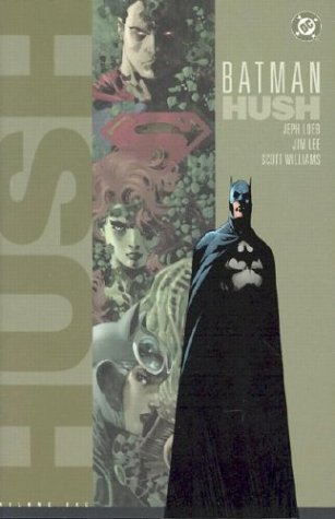 Batman Hush - Volume One