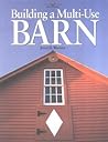 Building a Multi-Use Barn