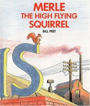 Merle the High Flying Squirrel (Paperback)