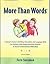 More Than Words: A Parents ...