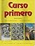 Curso Primero: Workbook for...