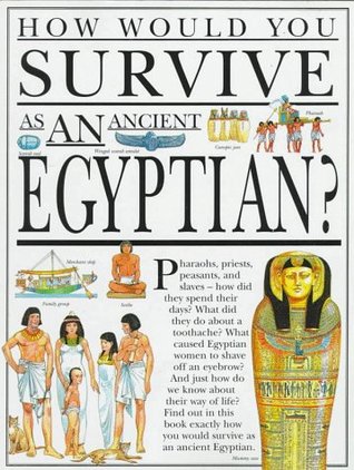 How Would You Survive As an Ancient Egyptian? (Paperback)