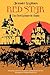 Red Star: The First Bolshevik Utopia