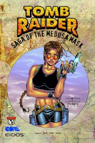 Tomb Raider, Vol. 1: Saga of the Medusa Mask (Paperback)