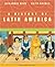 A History of Latin America by Benjamin Keen