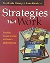 Strategies That Work by Stephanie Harvey Strategies That Work by Stephanie Harvey