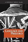Language and Prejudice, A Longman Topics Reader