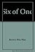 Six of One