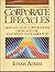 Corporate LifeCycles by Ichak Kalderon Adizes