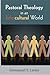 Pastoral Theology in an Int...