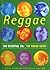 The Rough Guide to Reggae 100 Essential CDs (Rough Guide 100 Esntl CD Guide)