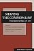 Shaping the Common Law: From Glanvill to Hale, 1188-1688 (Jurists: Profiles in Legal Theory)