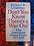 Don't You Know There's a War On? the American Home Front, 194... by Richard R. Lingeman