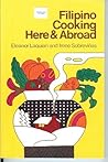 Filipino Cooking Here & Abroad