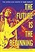 The Future Is the Beginning by Bob Marley