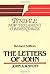 The Letters of John (Tyndale New Testament Commentaries)