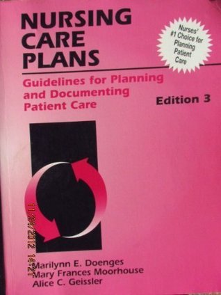 Nursing Care Plans: Guidelines for Planning and Documenting Patient Care (Paperback)