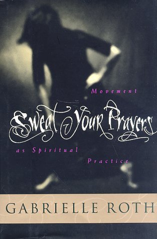 Sweat Your Prayers (Hardcover)