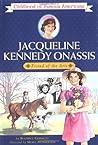 Jacqueline Kennedy Onassis: Friend of the Arts (Childhood of Famous Americans)