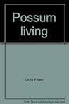 Possum living: Ho...
