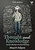 Thought and Knowledge: An Introduction to Critical Thinking