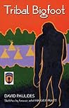 Tribal Bigfoot