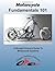 MotorCycle Fundamentals 101