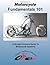MotorCycle Fundamentals 101