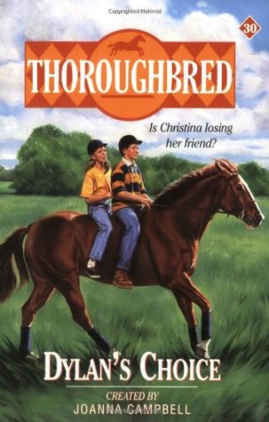 Dylan's Choice (Thoroughbred, #30)