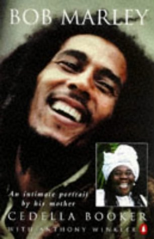 Bob Marley: An Intimate Portrait by His Mother (Paperback)