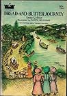 Bread-and-Butter Journey by Anne Colver