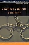 American Captivity Narratives (New Riverside Editions)