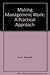 Making Management Work: A P...
